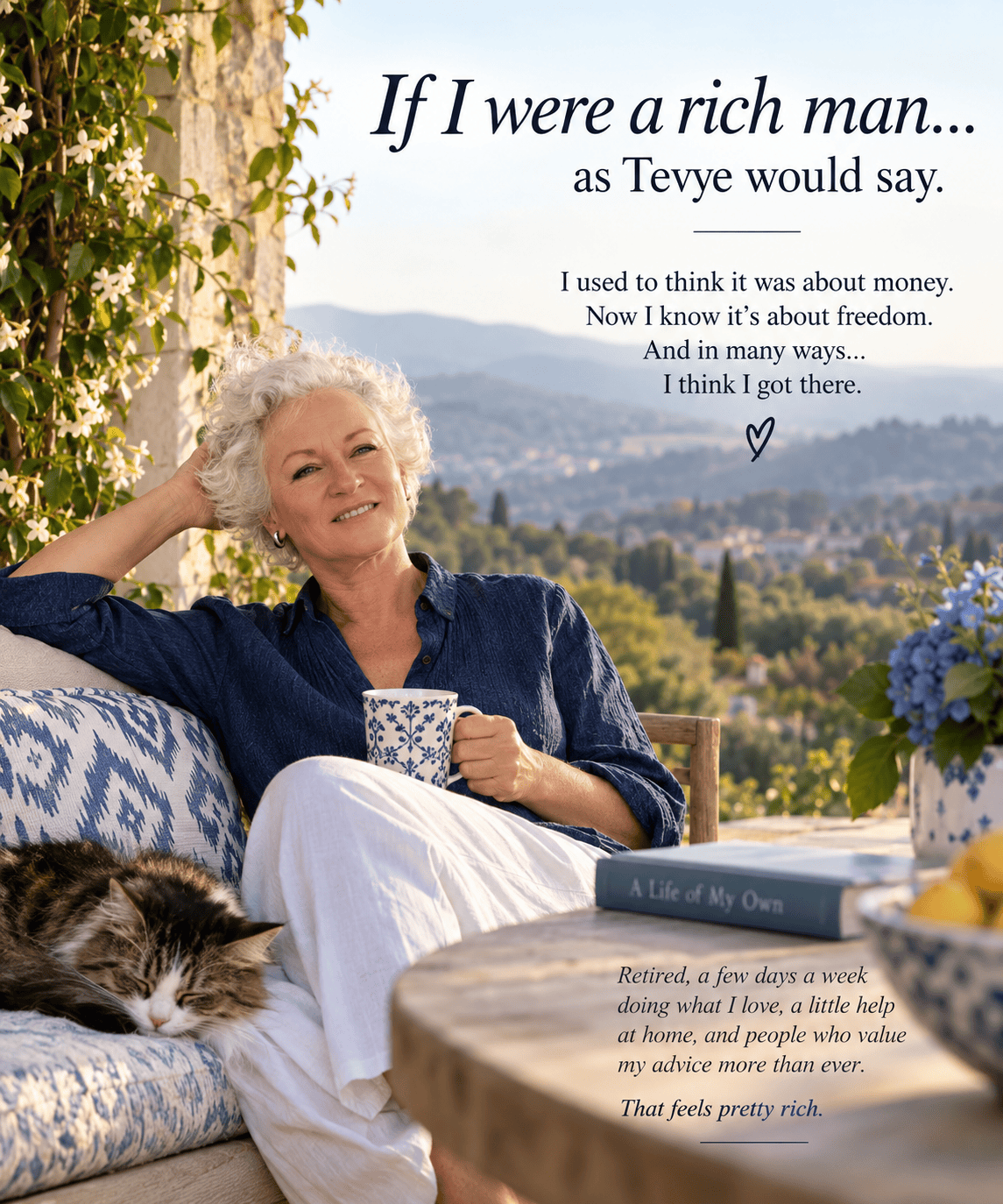 Liesbeth enjoying a quiet moment on the terrace – a reflection on freedom, work and what it means to feel rich.